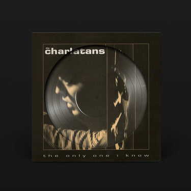 THE CHARLATANS - The Only One I Know