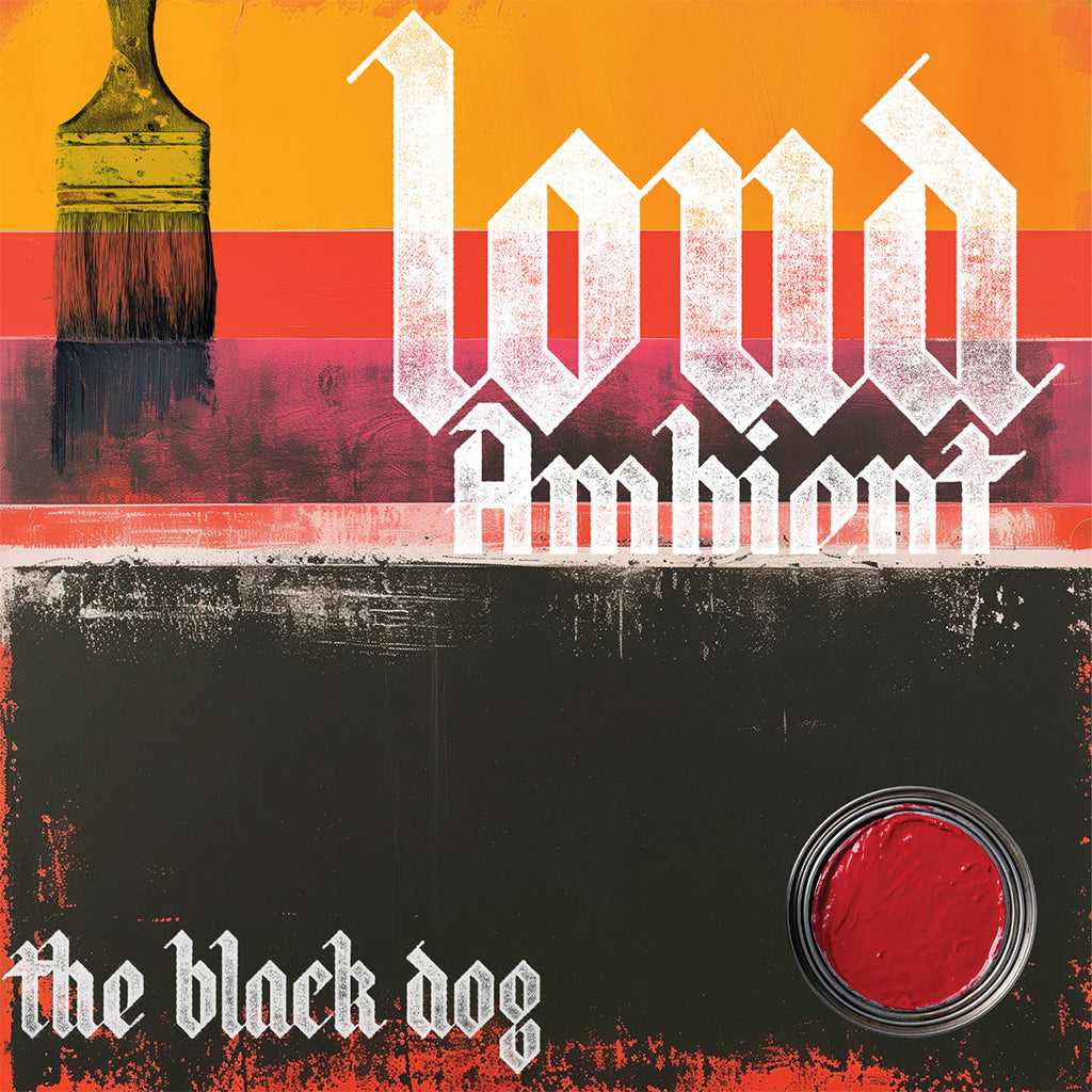 THE BLACK DOG - Loud Ambient - LP - Red Vinyl [DEC 5]