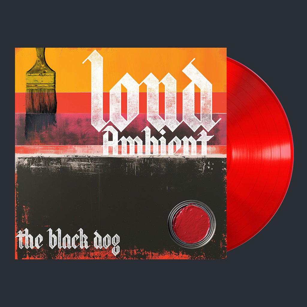 THE BLACK DOG - Loud Ambient - LP - Red Vinyl [DEC 5]