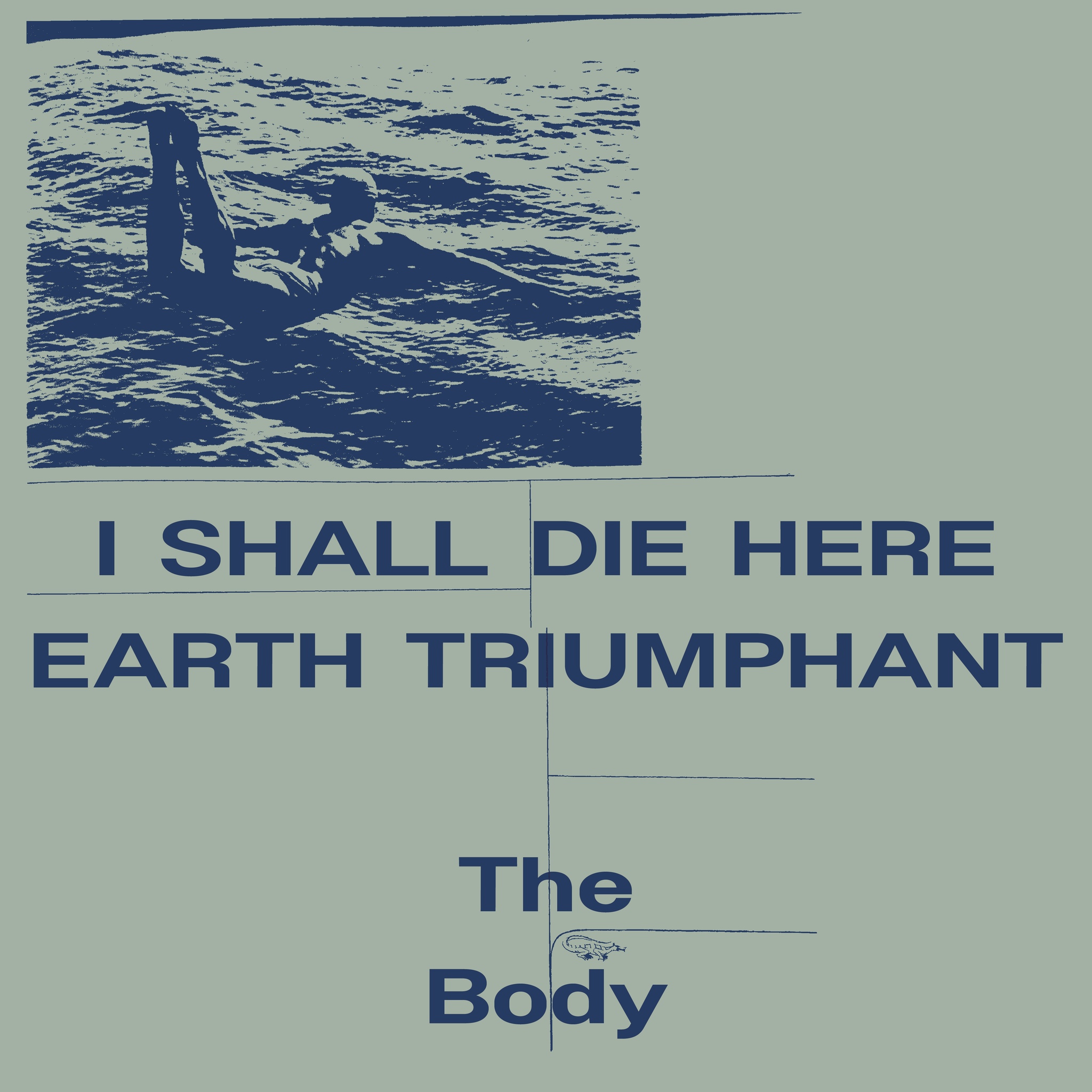 THE BODY -  I Shall Die Here / Earth Triumphant - 2LP - White Vinyl