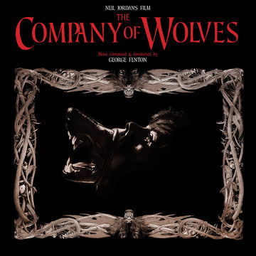 GEORGE FENTON - The Company Of Wolves (Original Soundtrack) [Repress] - LP - 180g Vinyl [OCT 3]
