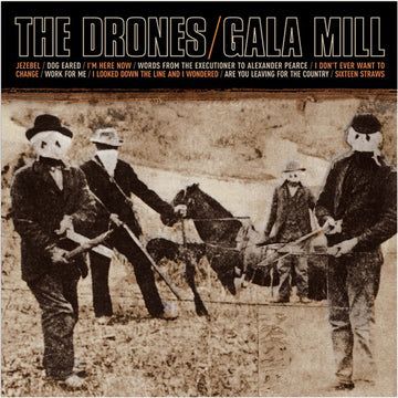 THE DRONES - Gala Mill (2023 Reissue) - 2LP - Vinyl