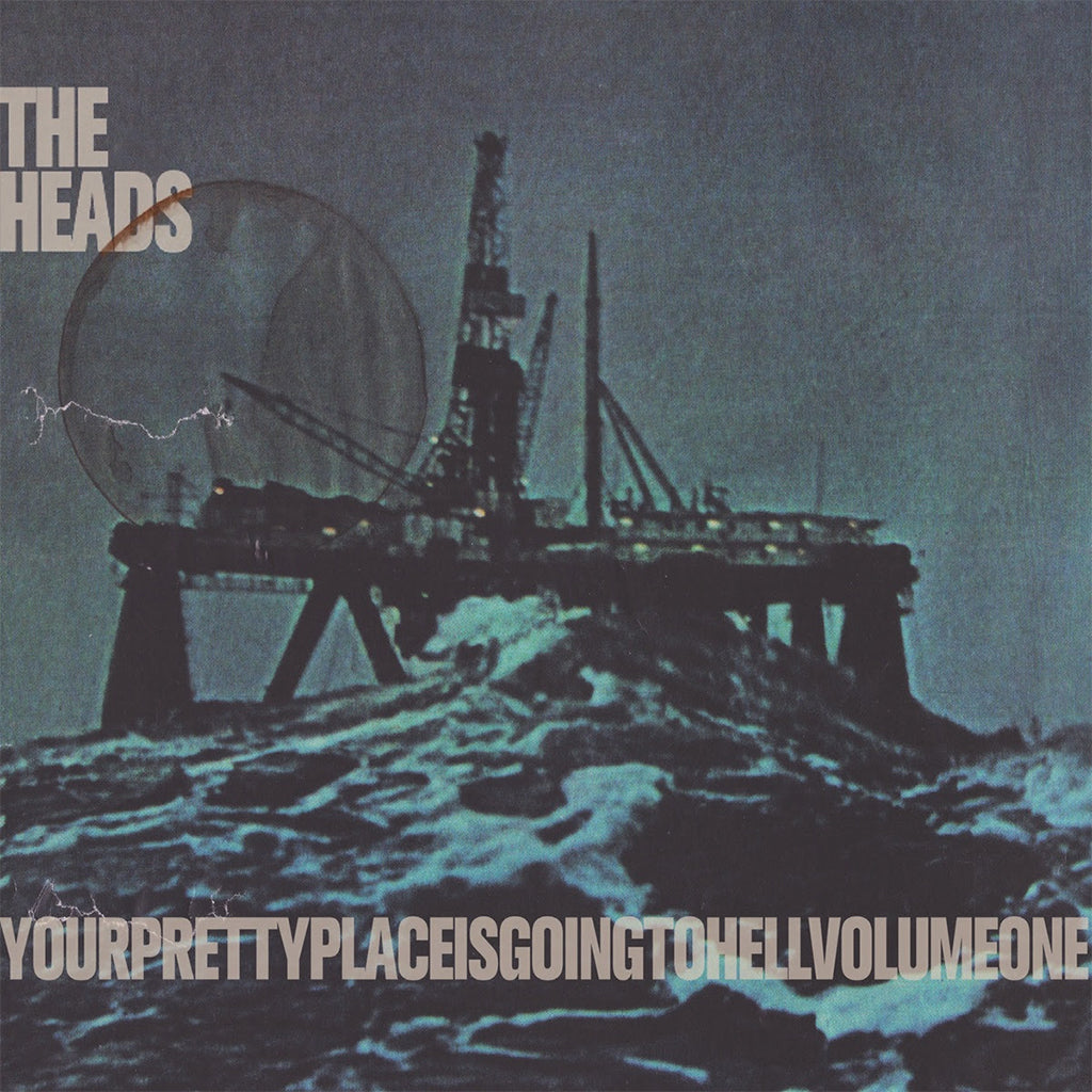 THE HEADS - yourprettyplaceisgoingtohell - CD [MAR 20]