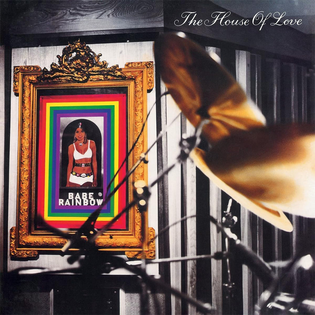 THE HOUSE OF LOVE - Babe Rainbow (2023 Reissue) - LP - 180g Vinyl [SEP 29]