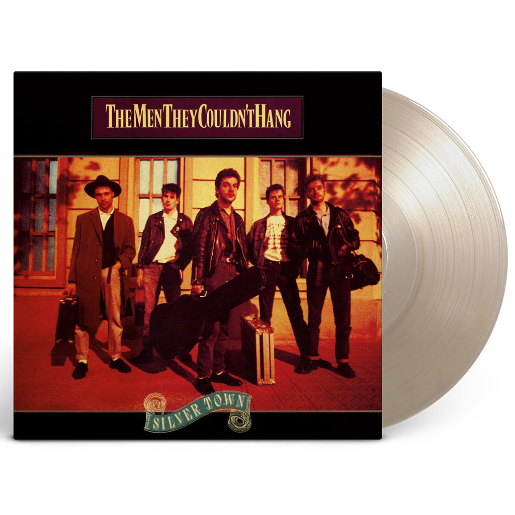 THE MEN THEY COULDN'T HANG - Silver Town (35th Anniversary Edition) - LP - 180g Crystal Clear Vinyl [JUN 14]