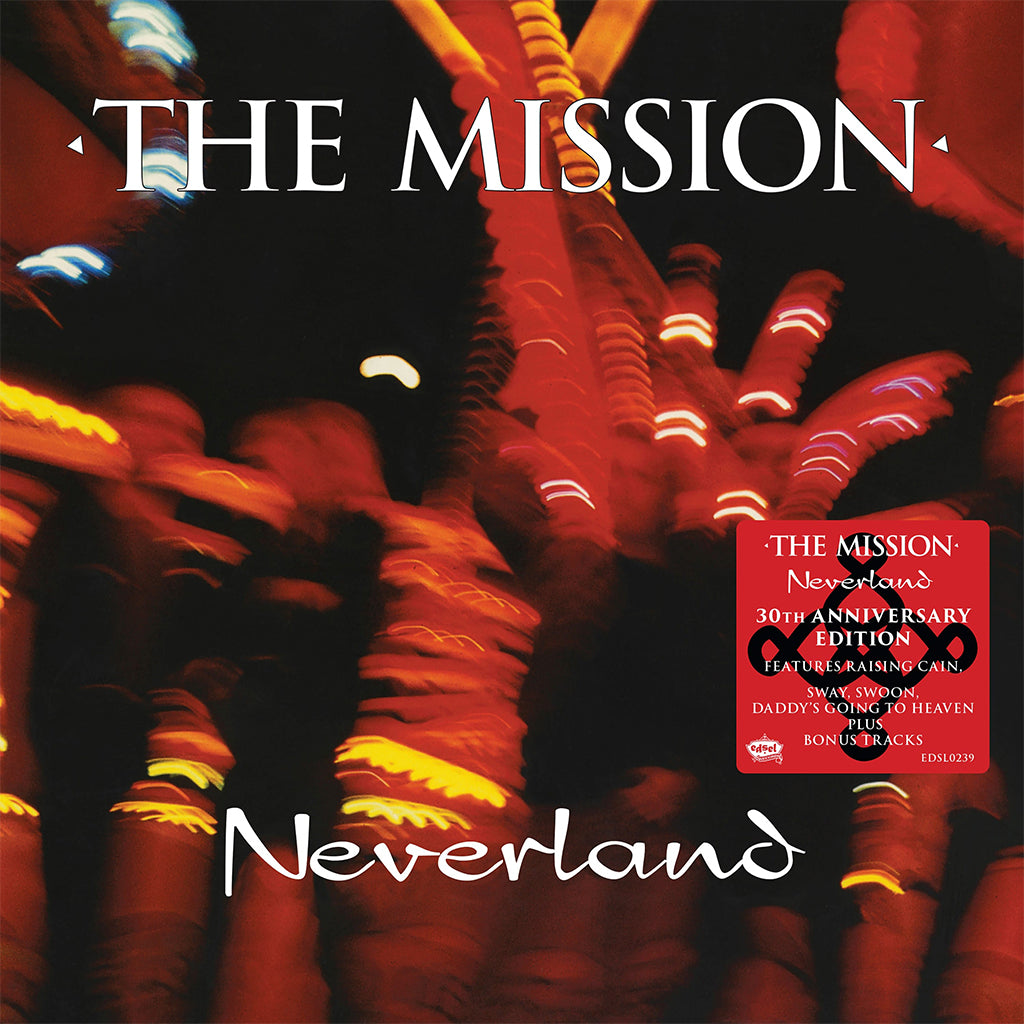 THE MISSION - Neverland (30th Anniversary Deluxe Edition) - 2CD