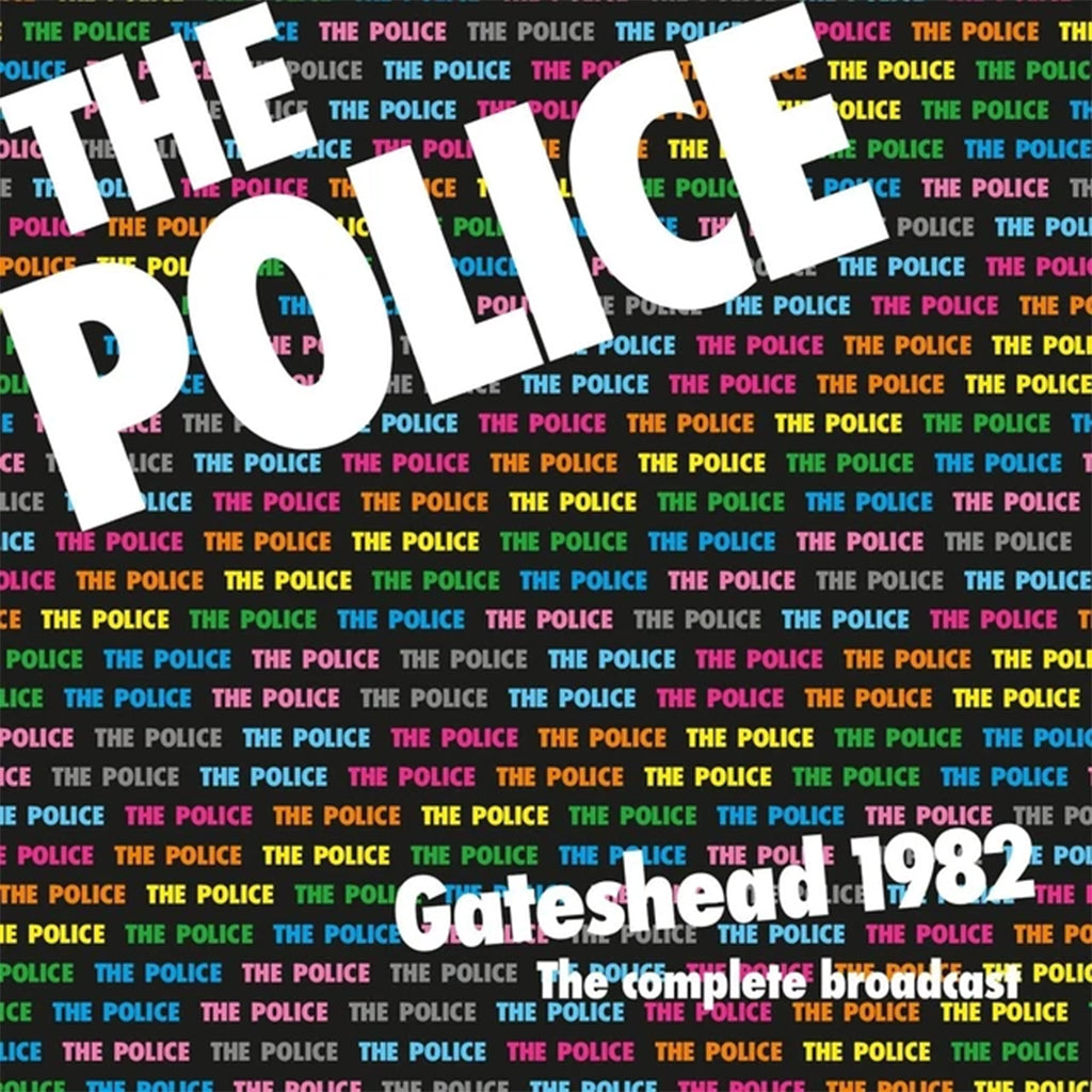 THE POLICE - Gateshead 1982: The Complete Broadcast - 3LP - Black Vinyl Set [AUG 22]
