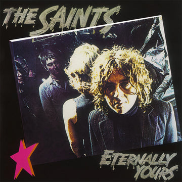 THE SAINTS - Eternally Yours (Reissue) - LP - 180g Vinyl
