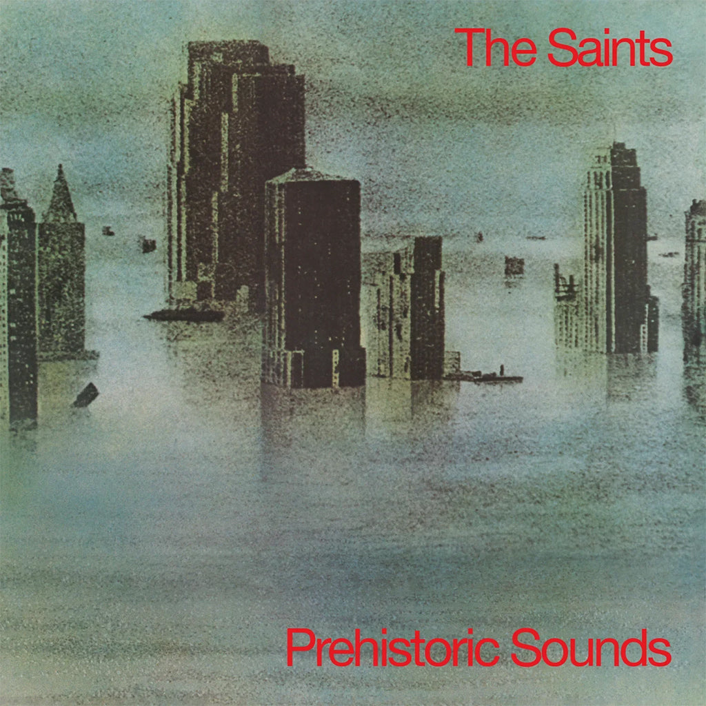 THE SAINTS - Prehistoric Sounds (Reissue) - LP - 180g Silver Vinyl