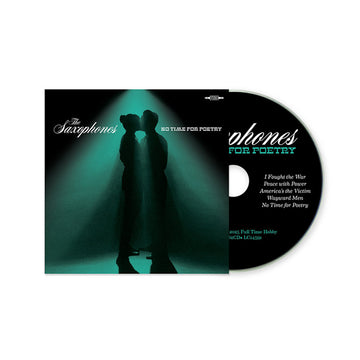 THE SAXOPHONES - No Time For Poetry - CD [NOV 7]