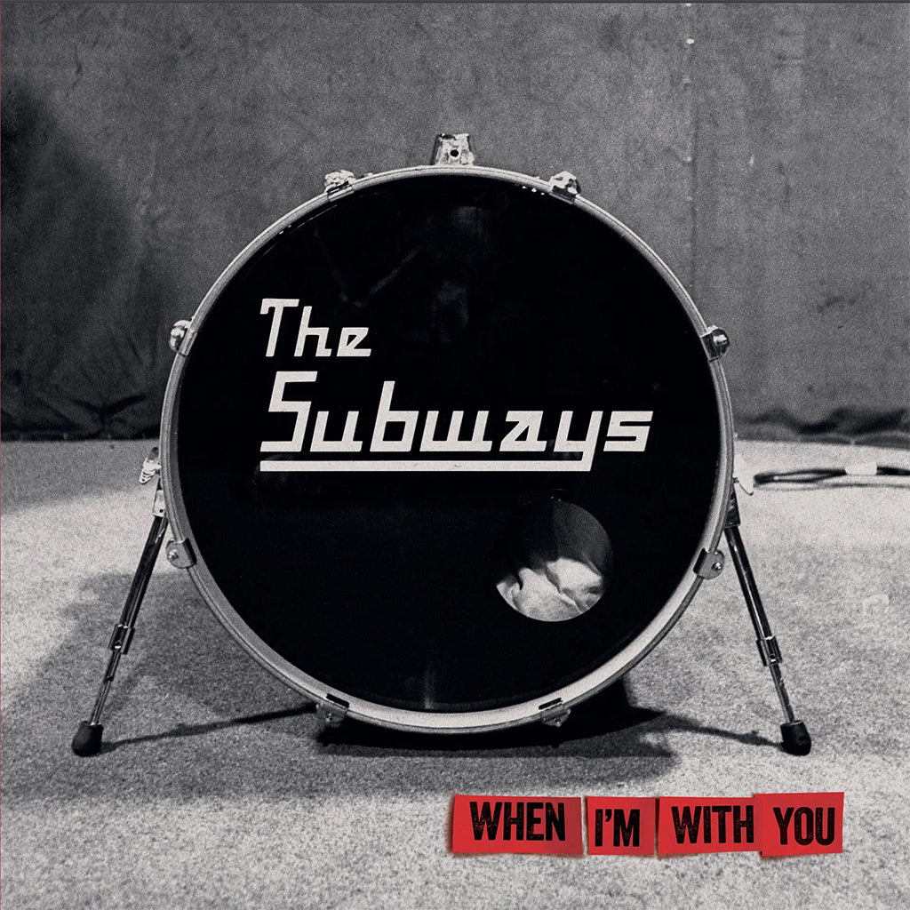 THE SUBWAYS - When I'm With You - 2LP - Transparent Red Vinyl [OCT 17]