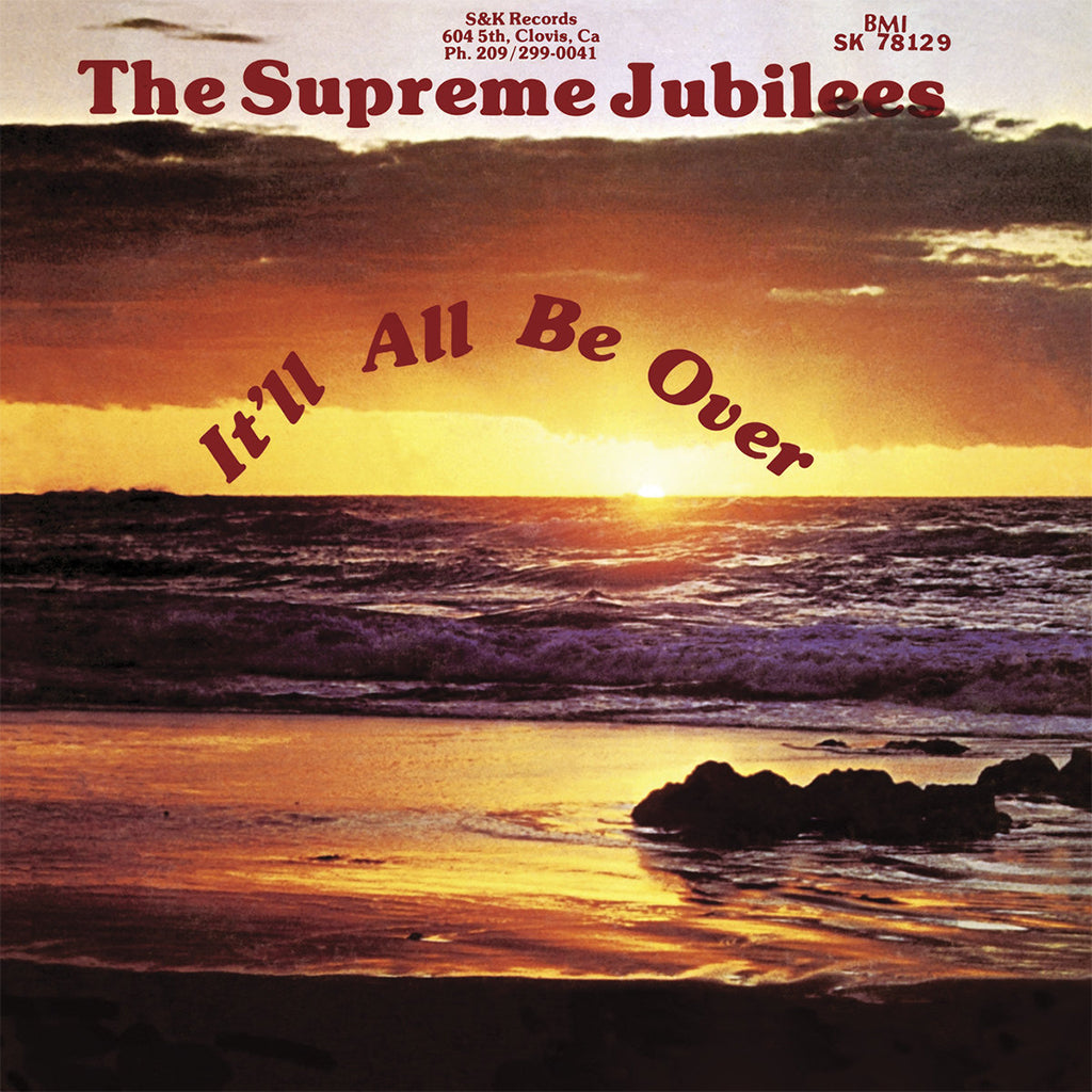 THE SUPREME JUBILEES - It'll All Be Over (2023 LITA Reissue) - LP - Opaque Maroon & Transparent Yellow Vinyl [JUL 21]