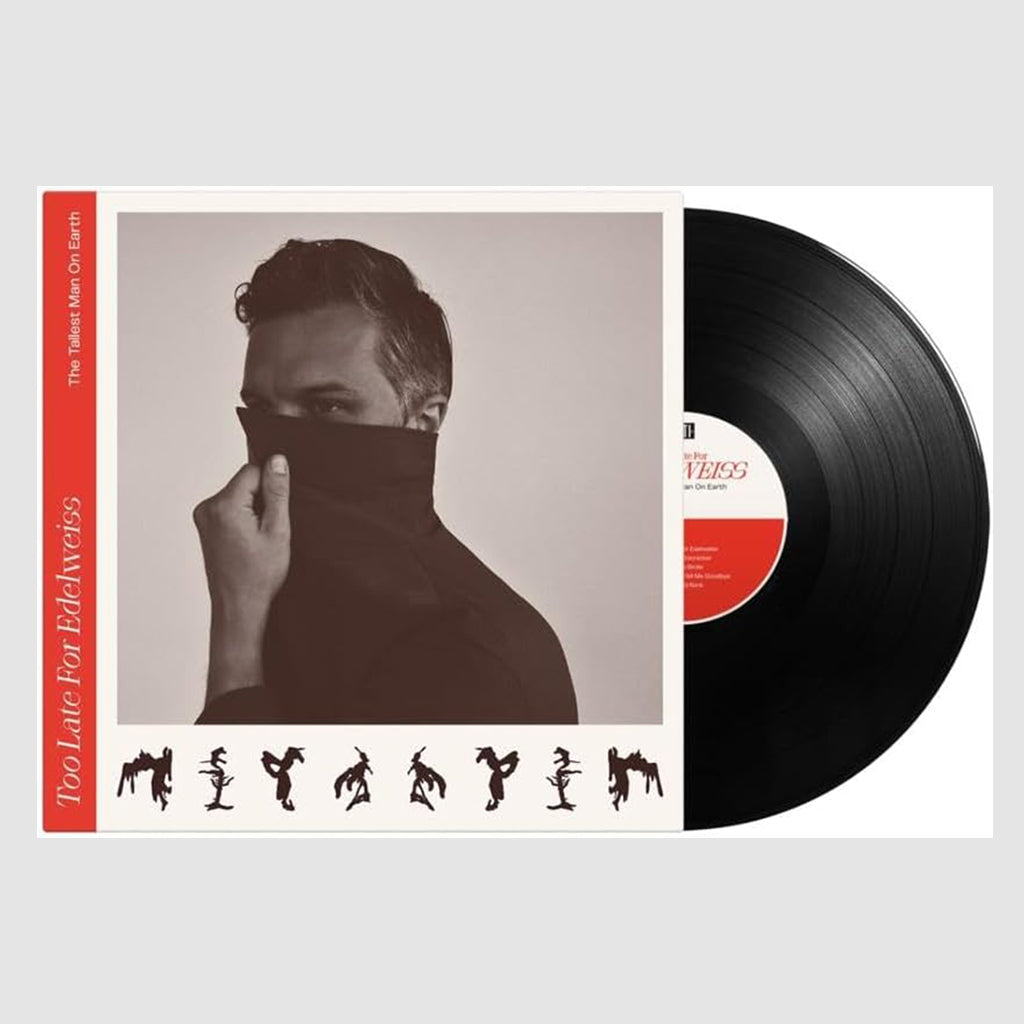 THE TALLEST MAN ON EARTH - Too Late For Edelweiss - LP - Gatefold Vinyl [AUG 18]