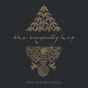 THE TRAGICALLY HIP - Yer Favourites Vol. 2 (2023 Reissue with Poster) - 2LP - Vinyl