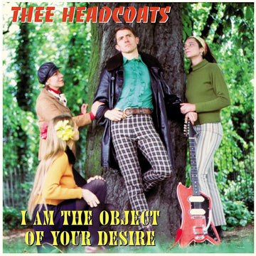 THEE HEADCOATS - I Am The Object Of Your Desire (2024 Reissue) - LP - Vinyl