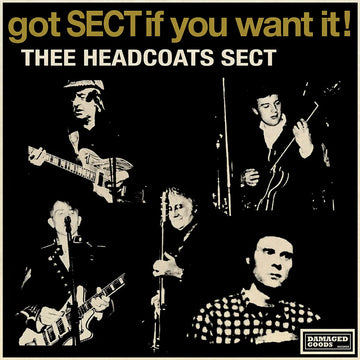 THEE HEADCOATS SECT - Got SECT If You Want It! EP - 7'' - Vinyl
