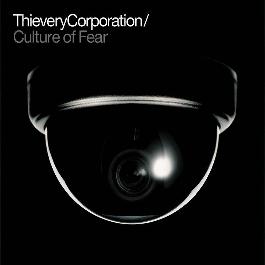 Thievery Corporation - Culture Of Fear - 2LP - Limited Edition Red & Black Vinyl  [Record Store Day 2026]