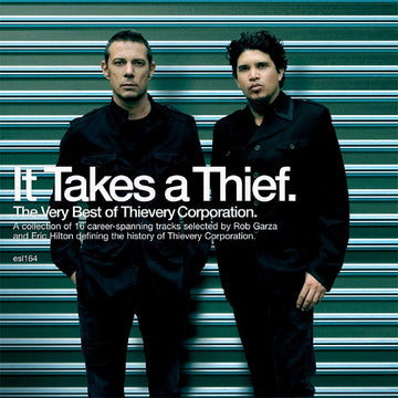 THIEVERY CORPORATION - It Takes A Thief: The Very Best Of... (Reissue) - 2LP - 180g Black Vinyl