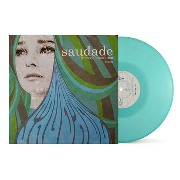 THIEVERY CORPORATION - Saudade (10th Anniversary Reissue) - LP - Blue Vinyl