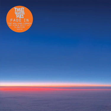 THREE QUARTER SKIES - Fade In