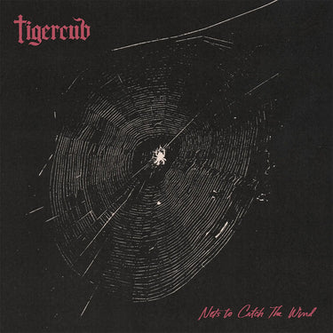 TIGERCUB - Nets To Catch The Wind - LP - Cherry Coloured Vinyl [APR 10]