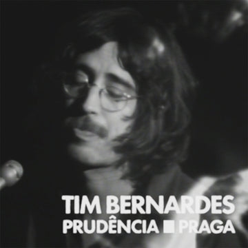 TIM BERNARDES - Prudência b/w Praga - 7'' - Vinyl [OCT 10]