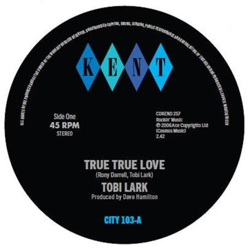 TOBI LARK / THE DAVE & DARRELL BAND - True True Love c/w Instrumental (Reissue) - 7'' - Vinyl [FEB 28]