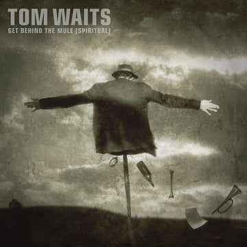 Tom Waits - Get Behind the Mule (Spiritual) b/w Get Behind the Mule - 7" Black Vinyl  [Record Store Day 2025]