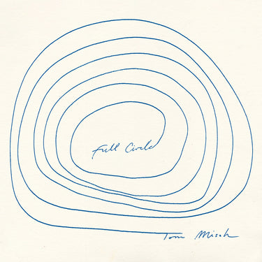 TOM MISCH - Full Circle - LP - Blue Vinyl [MAR 27]