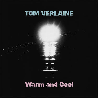 TOM VERLAINE - Warm And Cool (2024 Reissue) - LP - Pink Vinyl