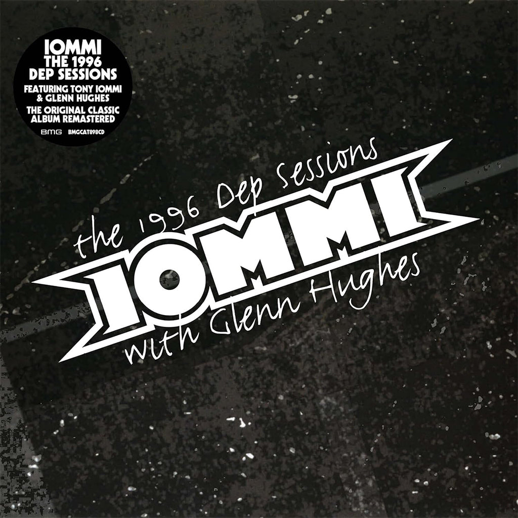 TONY IOMMI WITH GLEN HUGHES - The 1996 DEP Sessions (2024 Remaster) - CD [OCT 4]