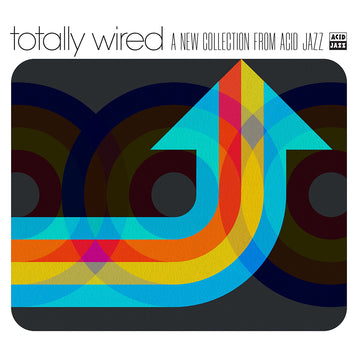 VARIOUS - Totally Wired... A New Collection From Acid Jazz - CD [JUN 13]