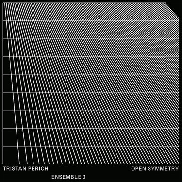 TRISTAN PERICH, ENSEMBLE 0 - Open Symmetry - LP - Translucent Vinyl