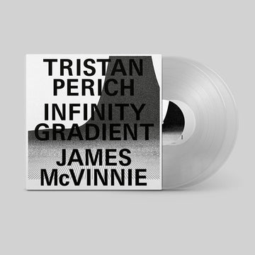 TRISTAN PERICH & JAMES MCVINNIE - Infinity Gradient - 2LP - Translucent Vinyl [JAN 23]
