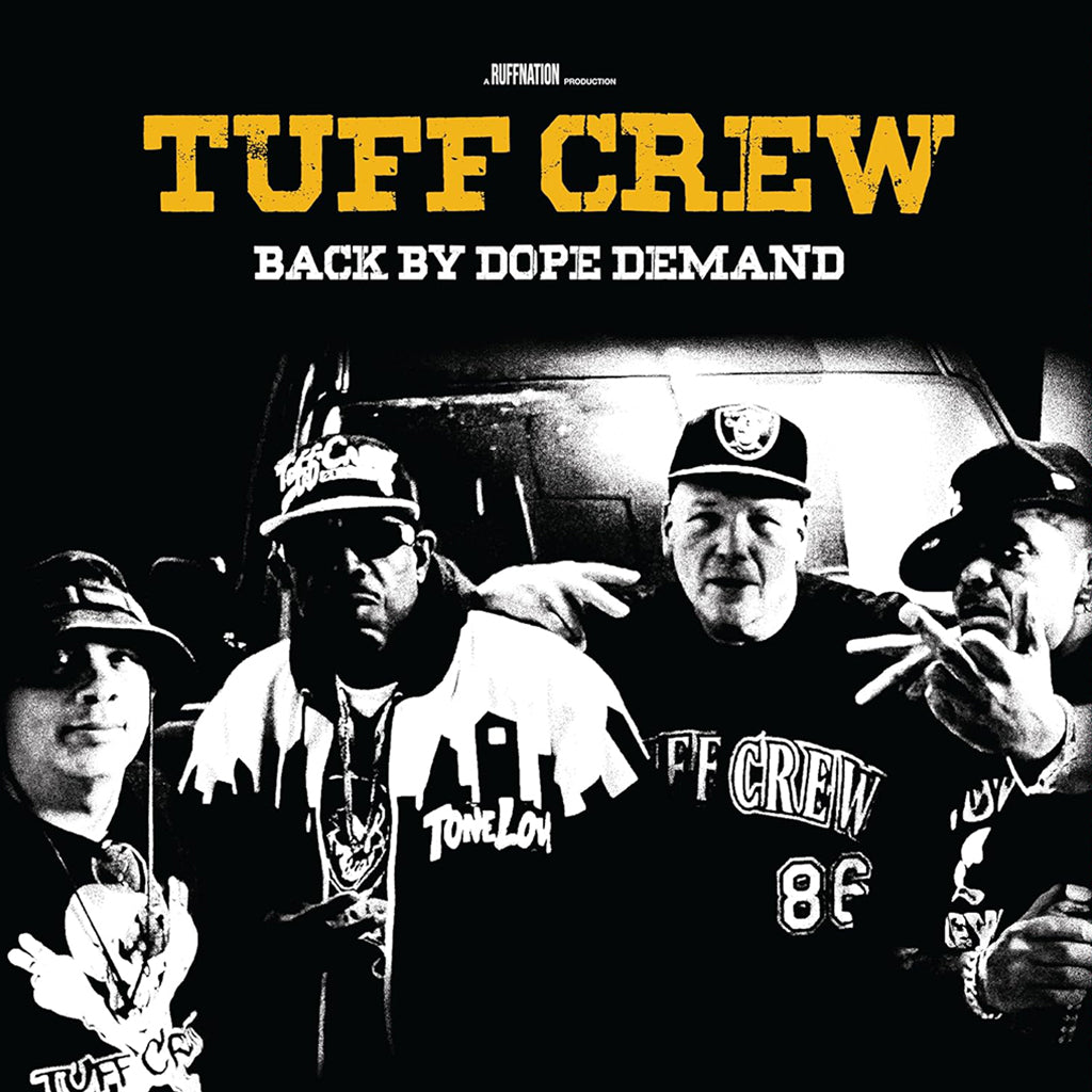 TUFF CREW - Back By Dope Demand - LP - Vinyl [NOV 17]