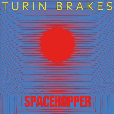 TURIN BRAKES - Spacehopper - LP - Red Vinyl