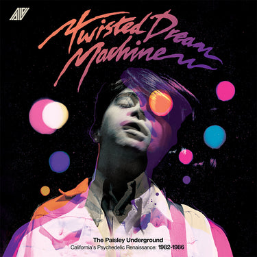VARIOUS - Twisted Dream Machine: The Paisley Underground / California's Psychedelic Renaissance: 1982-1986 - CD