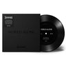 Limited Edition 7 Inch Black VInyl