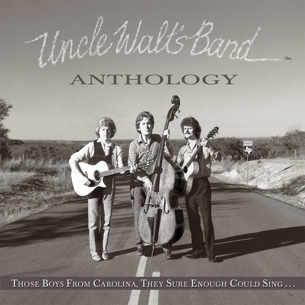 UNCLE WALT'S BAND - Anthology: Those Boys From Carolina, They Sure Could Sing - LP - Vinyl