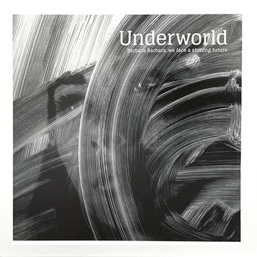 UNDERWORLD - Barbara Barbara, We Face A Shining Future (Reissue) - CD