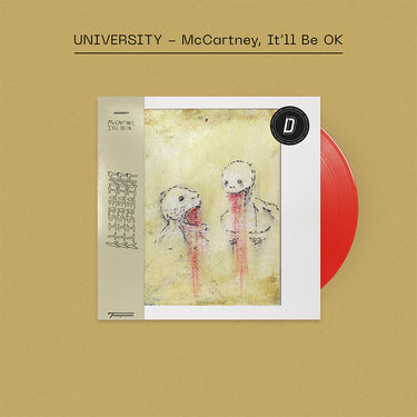 UNIVERSITY - McCartney, It’ll Be OK - LP - Vinyl - Dinked Edition #341