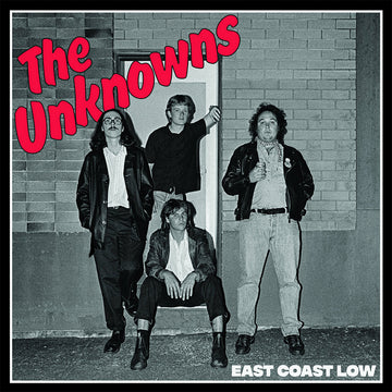 THE UNKNOWNS - East Coast Low - LP - Vinyl [MAY 24]