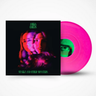 Indies Exclusive Toxic Pink Vinyl LP