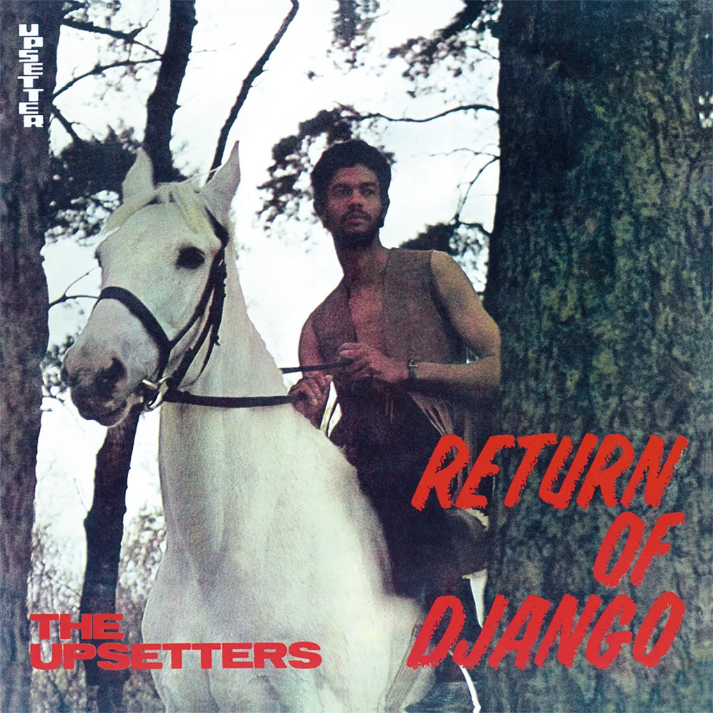 THE UPSETTERS - Return Of Django (Repress) - LP - Gatefold 180g White Vinyl [AUG 8]