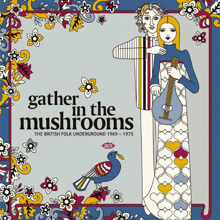 VARIOUS - Gather In The Mushrooms - The British Folk Underground 1969-1975 - CD [24 APR]