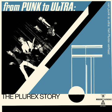 VARIOUS ARTISTS - From Punk To Ultra: The Plurex Story - CD