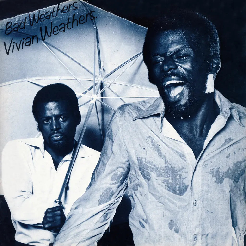 VIVIAN WEATHERS - Bad Weathers (Black History Month) - LP - Vinyl [OCT 6]
