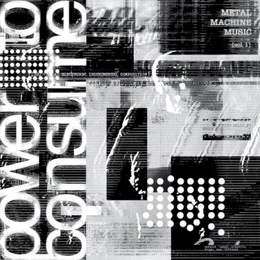 Various Artists - Metal Machine Music: Power To Consume Vol.1 - 2LP - Black Vinyl  [RSD Black Friday 2025]