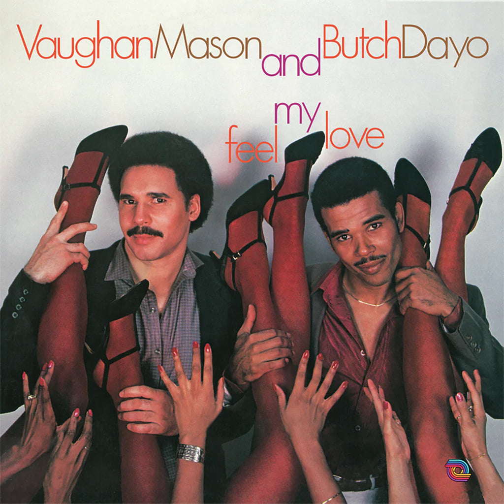 VAUGHAN MASON AND BUTCH DAYO - Feel My Love (2024 Reissue) - LP - 180g Vinyl