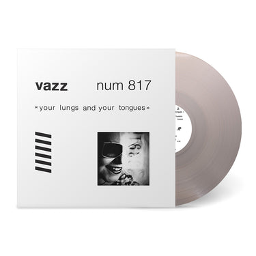 VAZZ - Your Lungs And Your Tongues (40th Anniversary Edition)